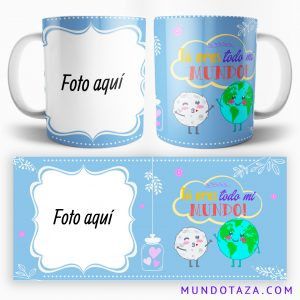 Taza San Valentín - todo mi mundo